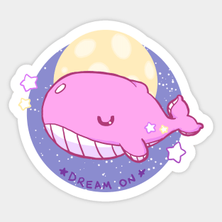 Dream On Sticker